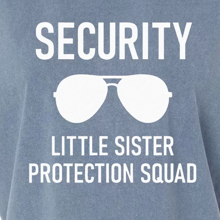 Security Little Sister Protection Squad Funny Garment-Dyed Women's Muscle Tee