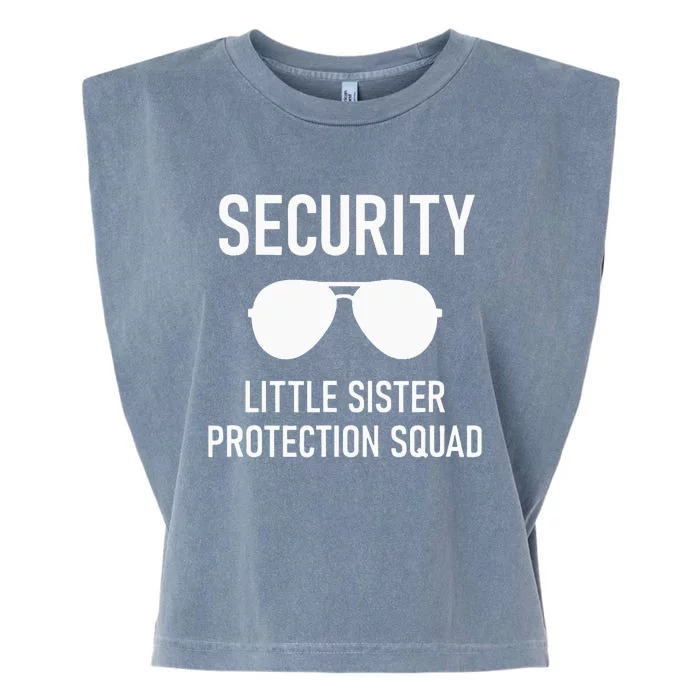 Security Little Sister Protection Squad Funny Garment-Dyed Women's Muscle Tee