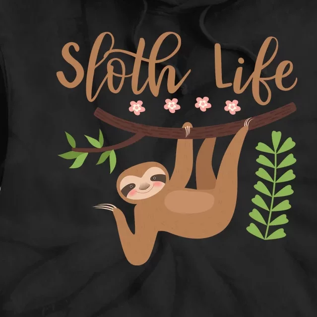 Sloth Life Tie Dye Hoodie