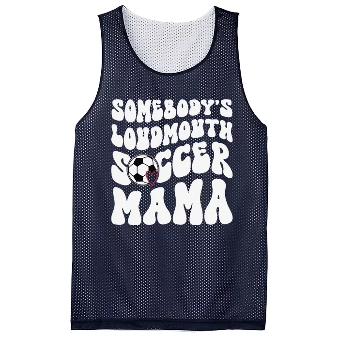 Somebody’S Loudmouth Soccer Mama Mothers Day Gifts For Mom Mesh Reversible Basketball Jersey Tank