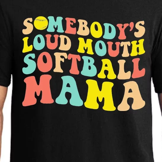 Somebody's Loudmouth Softball Mama Funny Mom Mother's Day Pajama Set