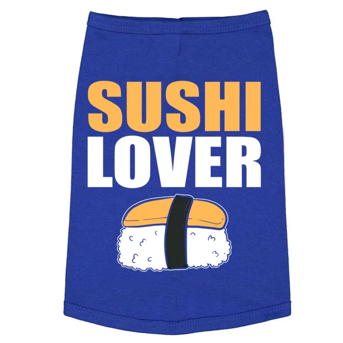 Sushi Lover Sushi Lover Gift Doggie Tank