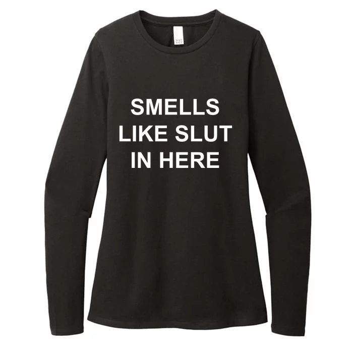 Smells Like Slut In Here Funny Meme Womens CVC Long Sleeve Shirt