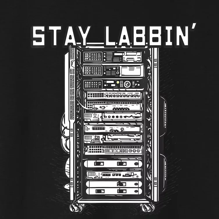 Stay Labbin Server Network Rack Sysadmin Engineer Homelab Women's Crop Top Tee