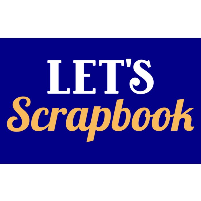 Scrapbooking Lets Scrapbook I Do Crafts Meaningful Gift Bumper Sticker