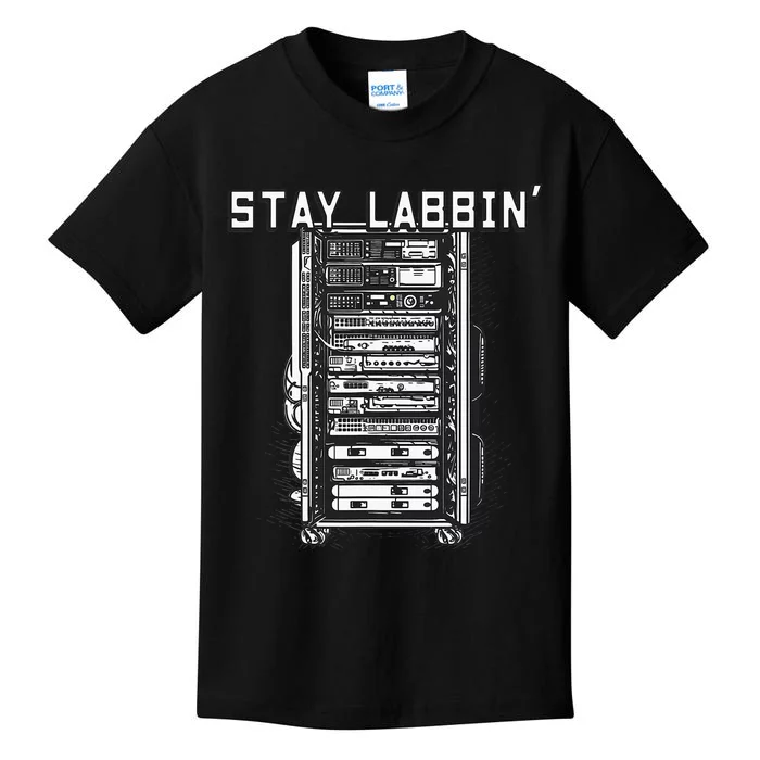 Stay Labbin Server Network Rack Sysadmin Engineer Homelab Kids T-Shirt