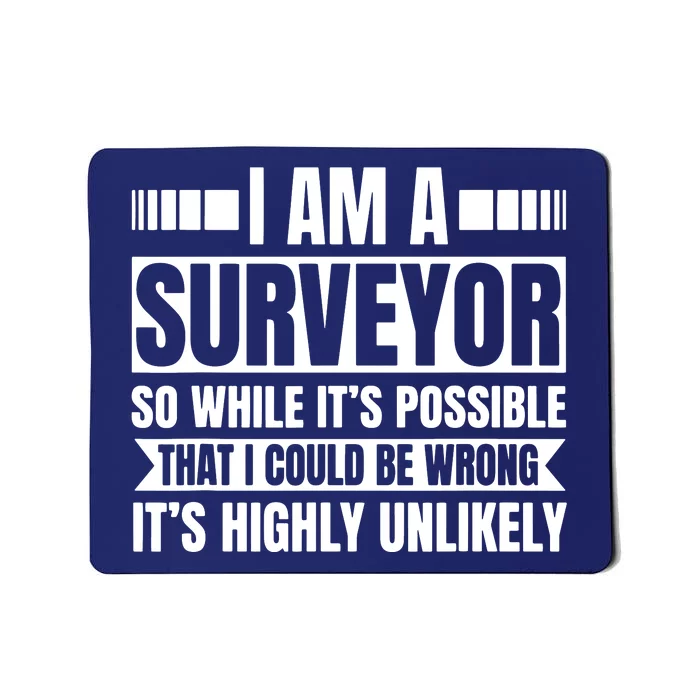 Surveyor Land Surveying Cartographer Geodesists Valuer Mousepad