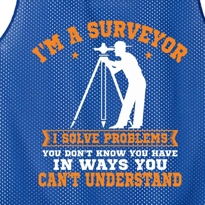 Surveyor Land Surveying Geodesists Valuer I Solve Problems Mesh Reversible Basketball Jersey Tank