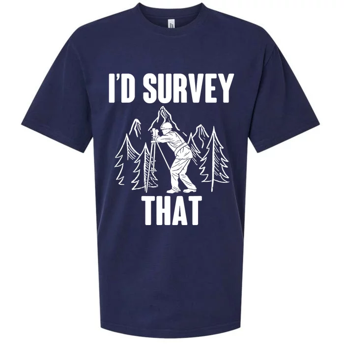 Surveyor Land Surveying Id Survey That Camera Theodoloite Sueded Cloud Jersey T-Shirt