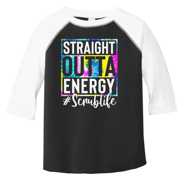 Scrub Life Straight Outta Energy Tie Dye Toddler Fine Jersey T-Shirt