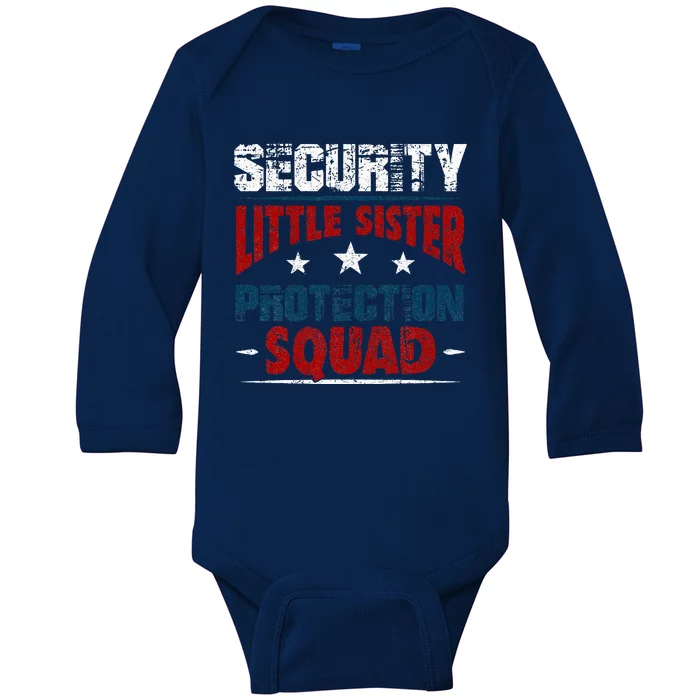 Security Little Sister Protection Squad Brother Baby Long Sleeve Bodysuit