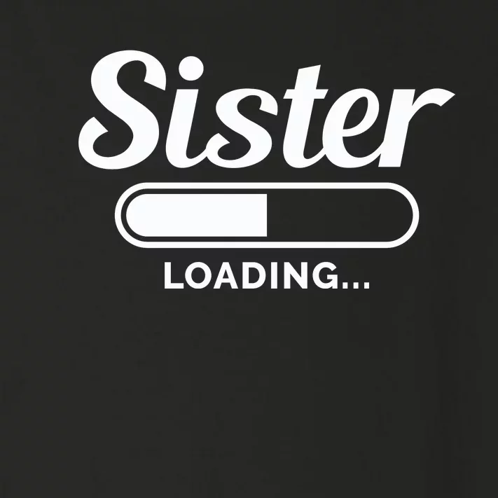 Sister Loading Toddler Long Sleeve Shirt