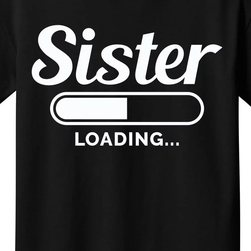 Sister Loading Kids T-Shirt