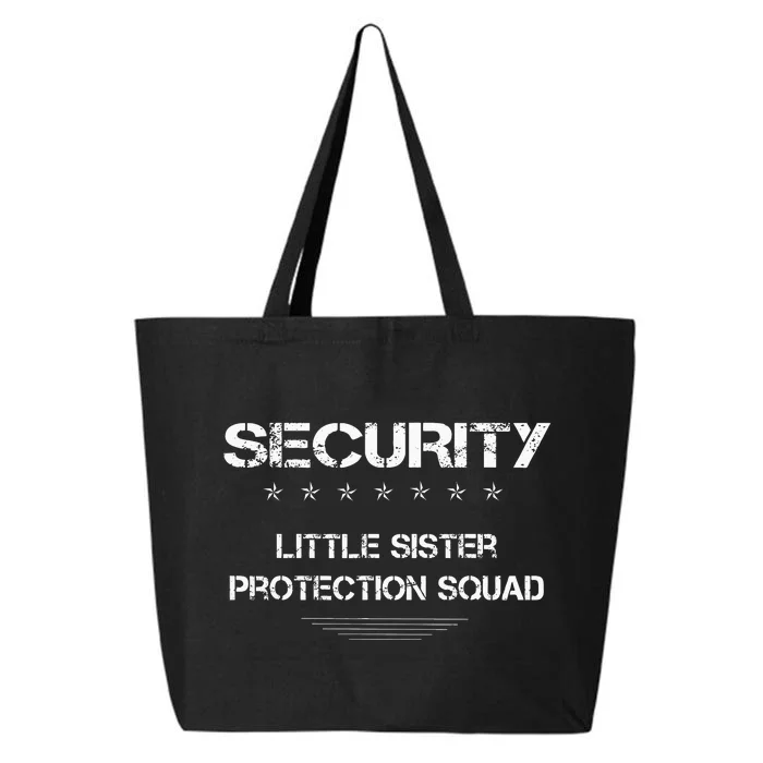 Security Little Sister Protection Squad Big Brother Siblings 25L Jumbo Tote