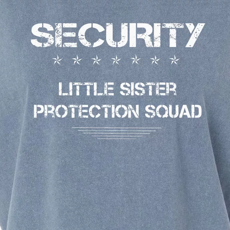 Security Little Sister Protection Squad Big Brother Siblings Garment-Dyed Women's Muscle Tee