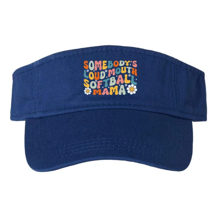 Somebody's Loudmouth Softball Mama Mothers Day Valucap Bio-Washed Visor