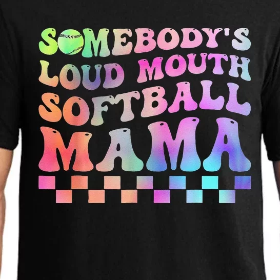 Somebody's Loudmouth Softball Mama Funny Mom Mother's DayGift Pajama Set