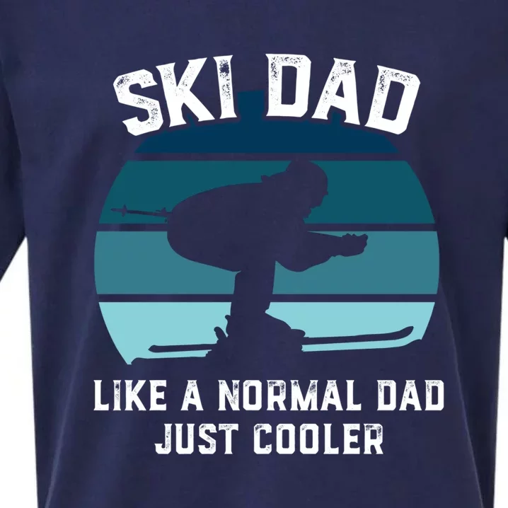 Skiing Lover Ski Dad Like A Normal Dad Just Cooler Gift For Skier Sueded Cloud Jersey T-Shirt