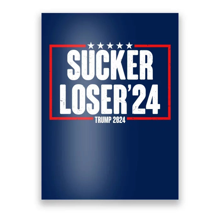 Sucker Loser Trump Biden Debate 2024 Poster