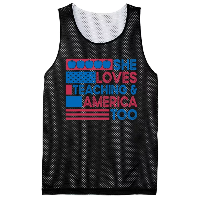 She Loves Teaching And America Too Teachers 4th Of July Mesh Reversible Basketball Jersey Tank