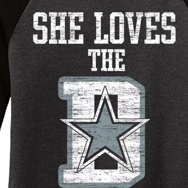 She Loves The D Dallas Gift Women's Tri-Blend 3/4-Sleeve Raglan Shirt