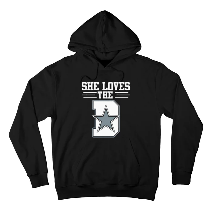 She Loves The D Dallas For Women Hoodie