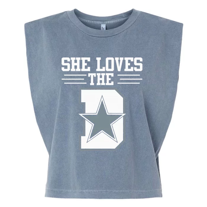 She Loves The D Dallas For Women Garment-Dyed Women's Muscle Tee