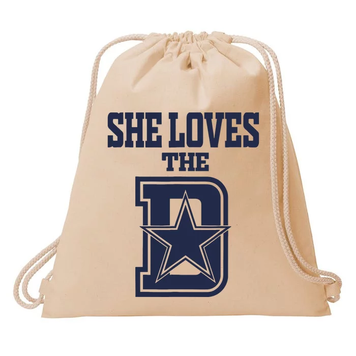 She Love The D Dallas Drawstring Bag