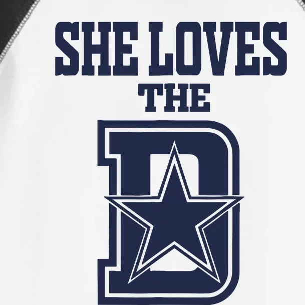 She Love The D Dallas Toddler Fine Jersey T-Shirt