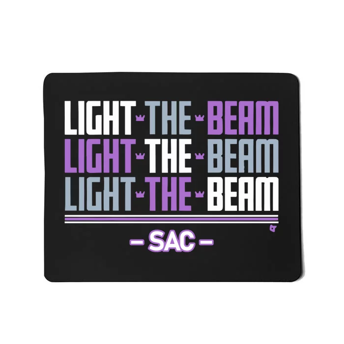 Sacramento Light The Beam Chant Mousepad