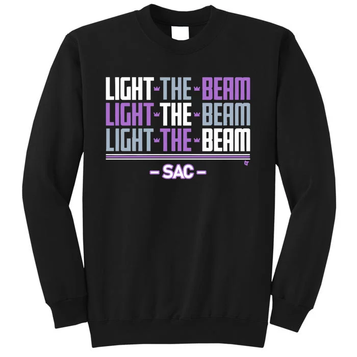 Sacramento Light The Beam Chant Tall Sweatshirt