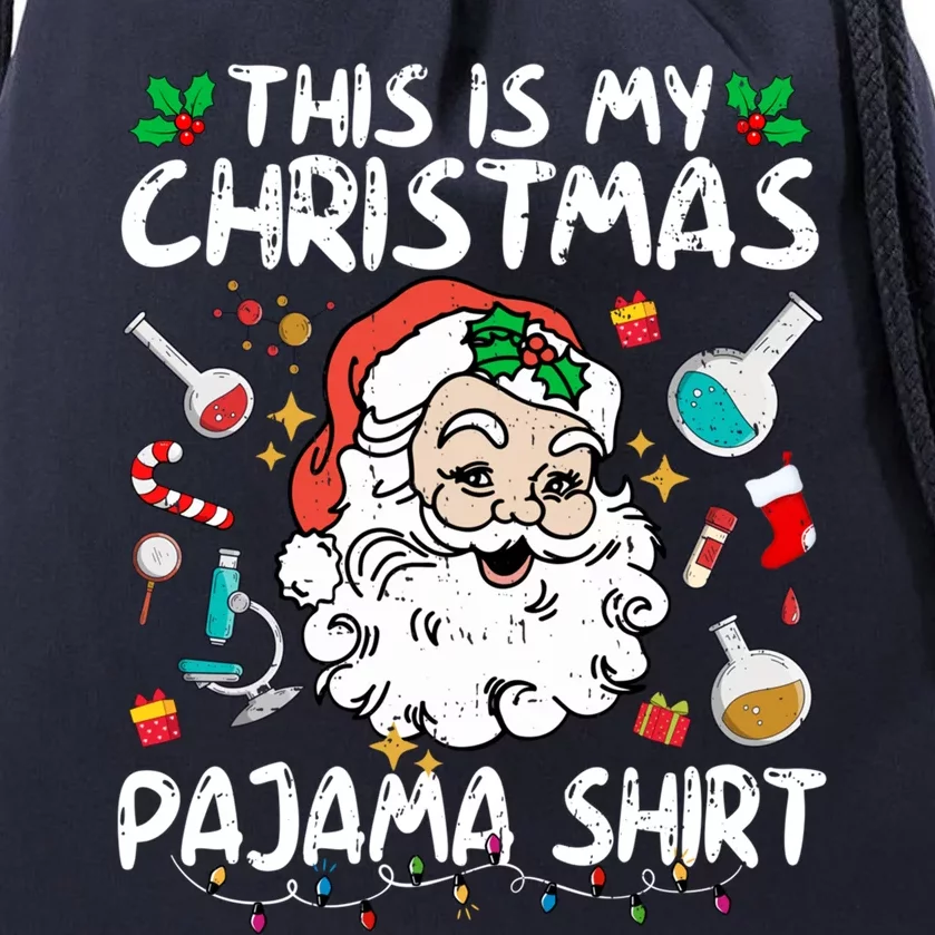 Santa Lab Tech Laboratory This Is My Christmas Pajama Gift Drawstring Bag