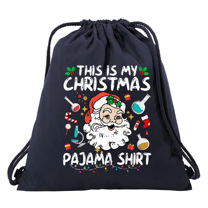 Santa Lab Tech Laboratory This Is My Christmas Pajama Gift Drawstring Bag