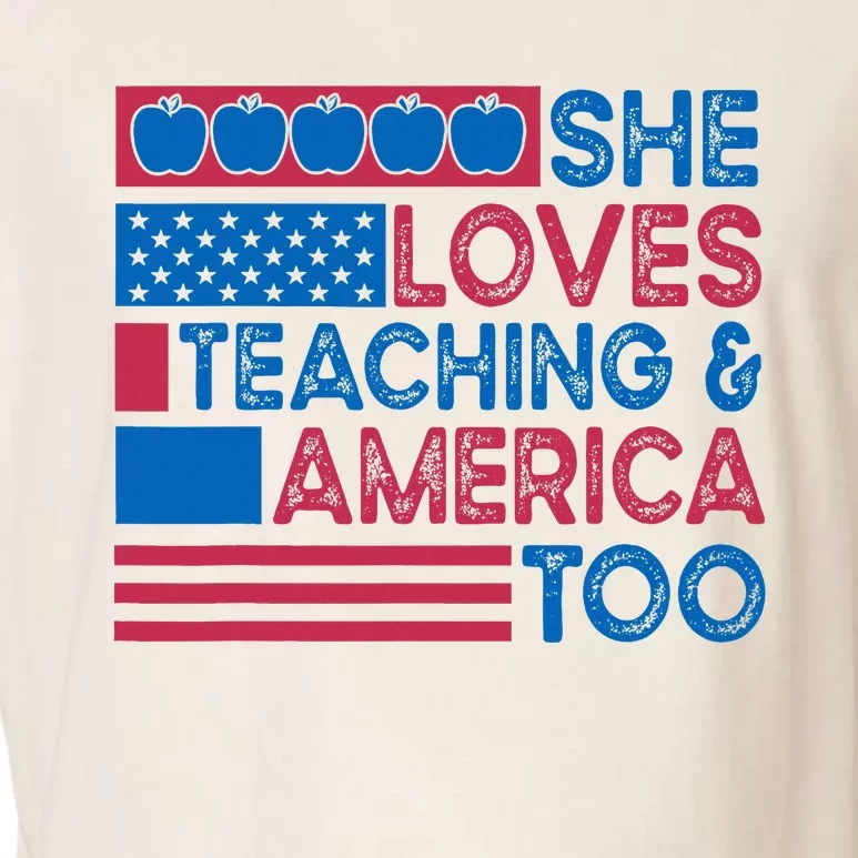 She Loves Teaching And America Too Teachers Garment-Dyed Women's Muscle Tee