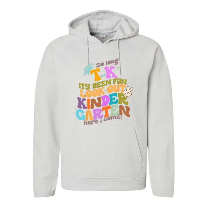 So Long Transitional Kindergarten Grad Look Out Kindergarten Performance Fleece Hoodie