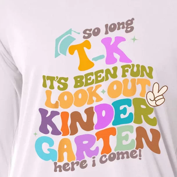 So Long Transitional Kindergarten Grad Look Out Kindergarten Cooling Performance Long Sleeve Crew