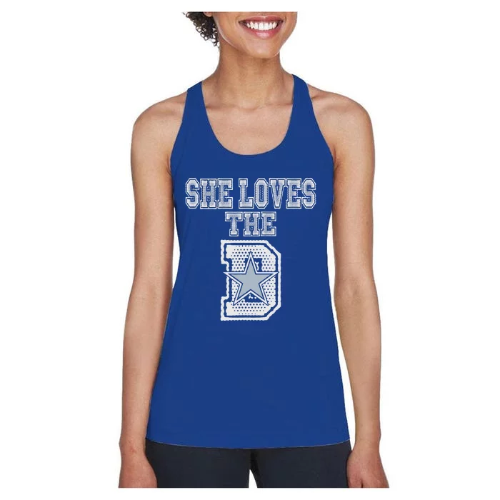 She Loves The D Dallas Outfits Women's Racerback Tank