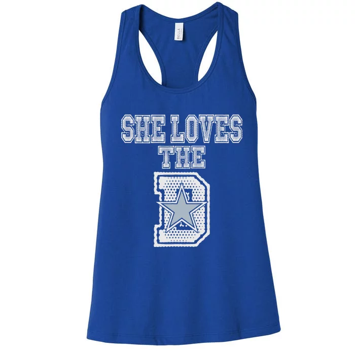 She Loves The D Dallas Outfits Women's Racerback Tank