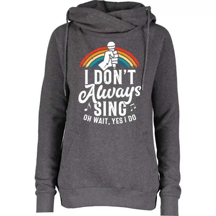 Singing Lover T Musical Theater Singer Womens Funnel Neck Pullover Hood