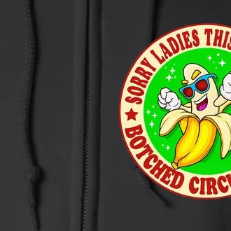 Sorry Ladies This Guy Has A Botched Circumcision Funny Meme Full Zip Hoodie