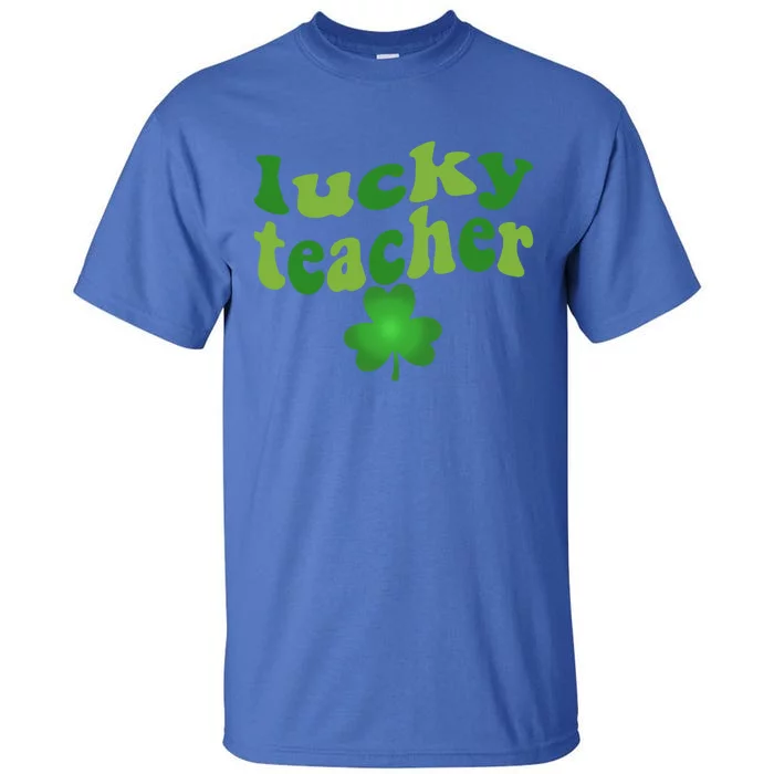 Shamrock Lucky Teacher St Patrick's Day One Lucky Teacher Gift Tall T-Shirt