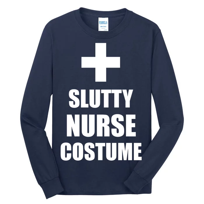 Slutty Nurse Costume Tall Long Sleeve T-Shirt