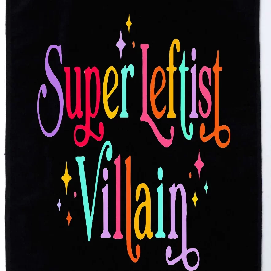 Super Leftist Villain Platinum Collection Golf Towel