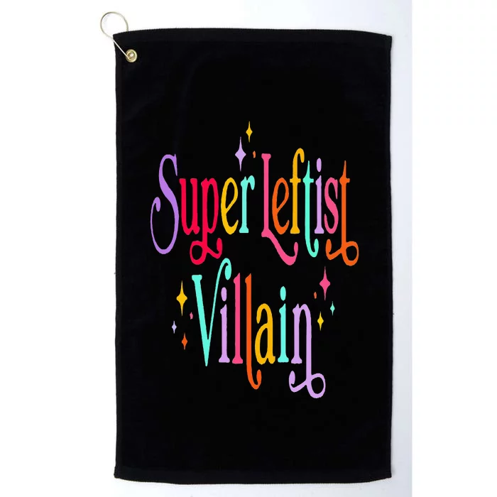 Super Leftist Villain Platinum Collection Golf Towel