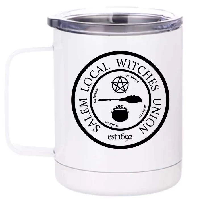 Salem Local Witches Union Front & Back 12oz Stainless Steel Tumbler Cup