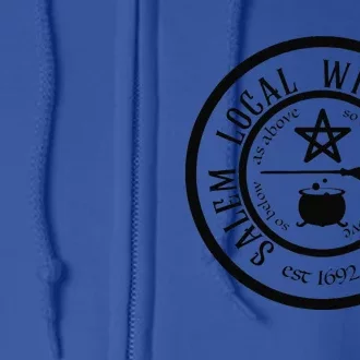 Salem Local Witches Union Est 1692 Halloween Full Zip Hoodie