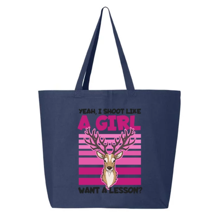 Shoot Like Want A Lesson Design Deer Hunting Meaningful Gift 25L Jumbo Tote