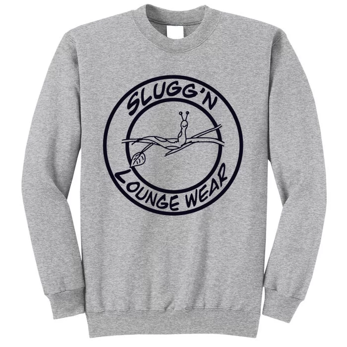 Sluggn Lounge Wear Tall Sweatshirt