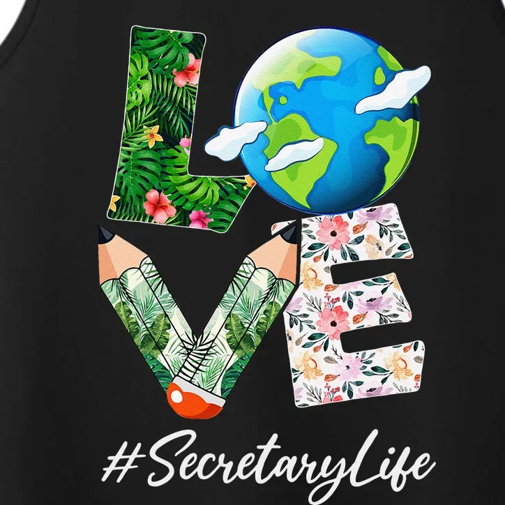 Secretary Love World Earth Day Anniversary Save The Planet Performance Tank