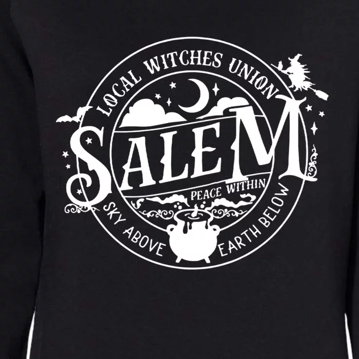 Salem Local Witches Union Sky Above Earth Below Halloween Gift Womens California Wash Sweatshirt